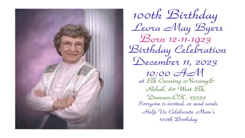 My Mom's 100th Birthday