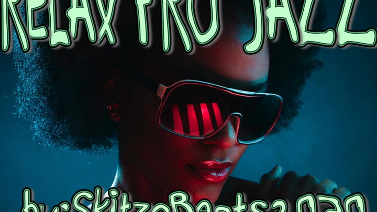 ReLaX Fro Jazz