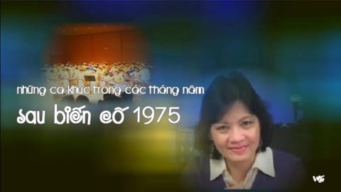 Những ca khúc trong các tháng năm sau biến cố 1975