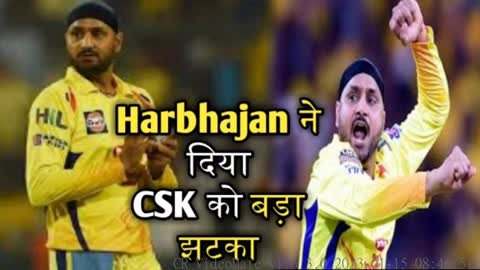 Harbhajan Singh ने दिया CSK को बड़ा झटका क्यूं -Harbhajan Singh।Suresh Raina।Ipl 2020