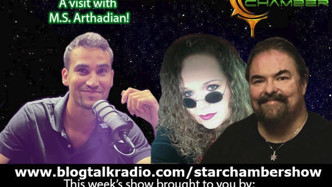 The Star Chamber Show Live Podcast - Episode 359 - Featuring M.S. Arthadian!