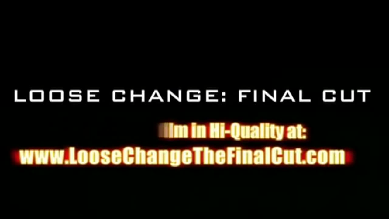 Loose Change: Final Cut 2007