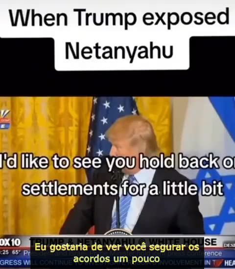 Donald Trump expôs Benjamin Netanyahu