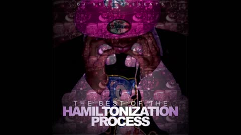 Charles Hamilton - The Best Of The Hamiltonization Process Mixtape