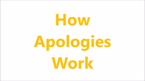 How Apologies Work