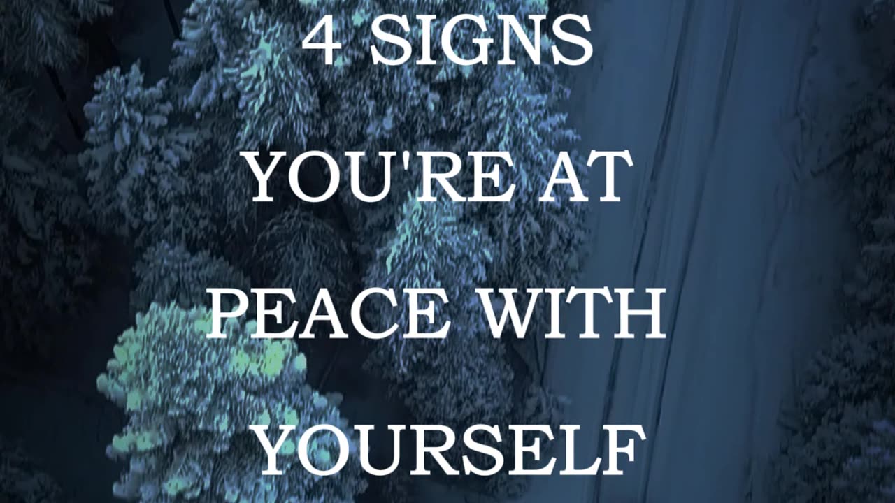 4 SIGNSYOU'RE AT PEACE WITH YOURSELF🔥 #motivation #quotes