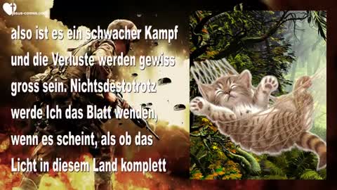 Obwohl Ich Krieg hasse, ist es oft die einzige Chance, sie aufzuwecken ❤️ Liebesbrief von Jesus