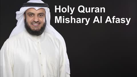 The Complete Holy Quran by Mishary Rashid Al Afasy 3/3~(Holy_Quran)