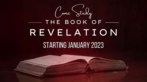 COMING SOON - Revelation Scripture Study