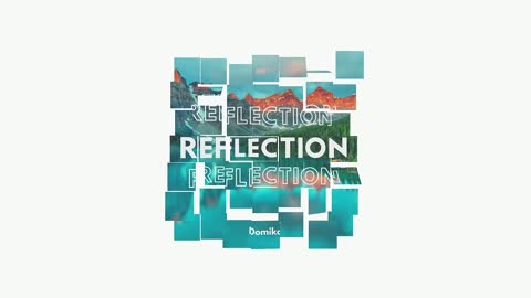 Domiko - Reflection