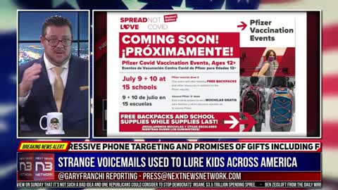 ATTENTION! VIDEO! VOICEMAILS LURING KIDS TO VAX EVENTS! NO PARENTAL CONSENT!