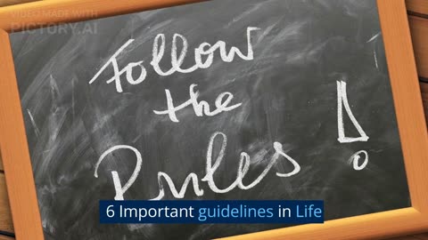 6 Important guidelines in Life