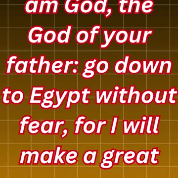 "Do Not Be Afraid: God's Promise to Jacob in Egypt" Genesis 46:3#shorts #youtubeshorts #ytshorts