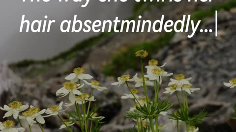 The Way She Twirls Herbaria Absentmindedly.. See more | Daly Motivational Quote