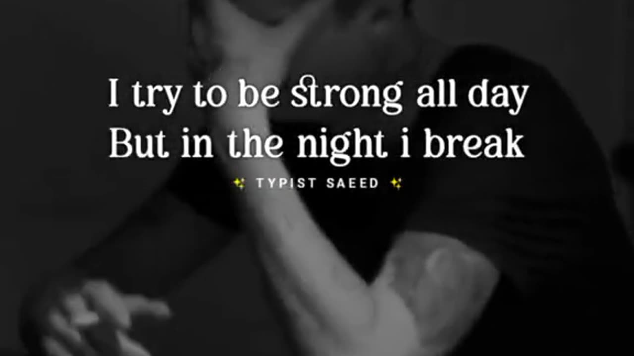 ITry To Be Strong All Day... But in The Night I Break 💔💯