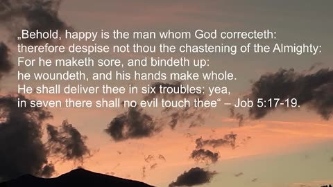 Bible - Job 5: 17-19