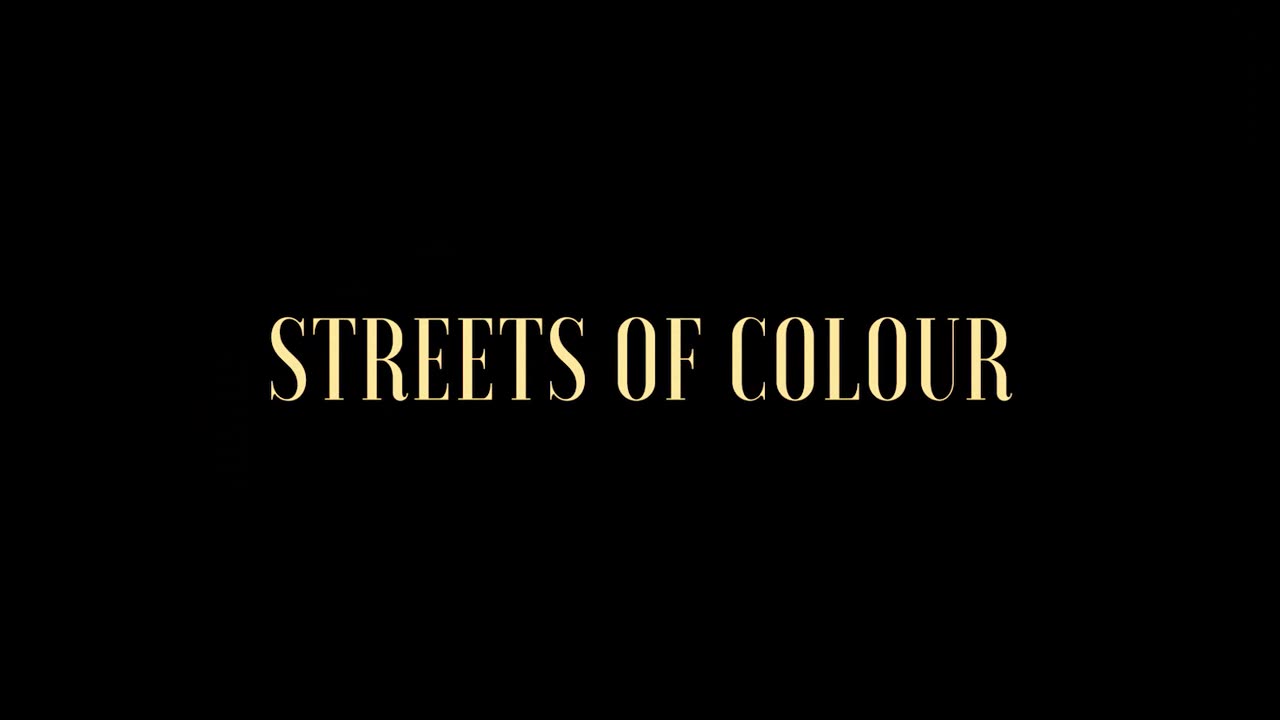 Streets of Colour - Teaser