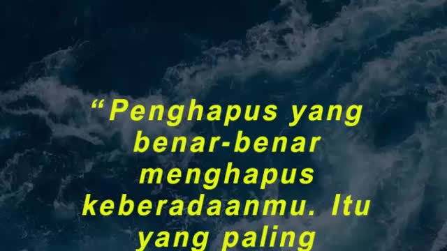 “Penghapus yang benar-benar menghapus keberadaanmu. Itu yang paling