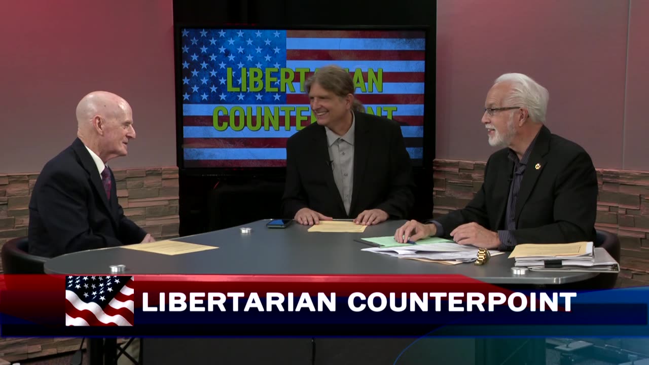 Libertarian Counterpoint #1626 10/13/2022