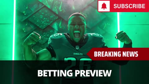 Eagles vs Rams NFL Betting Preview