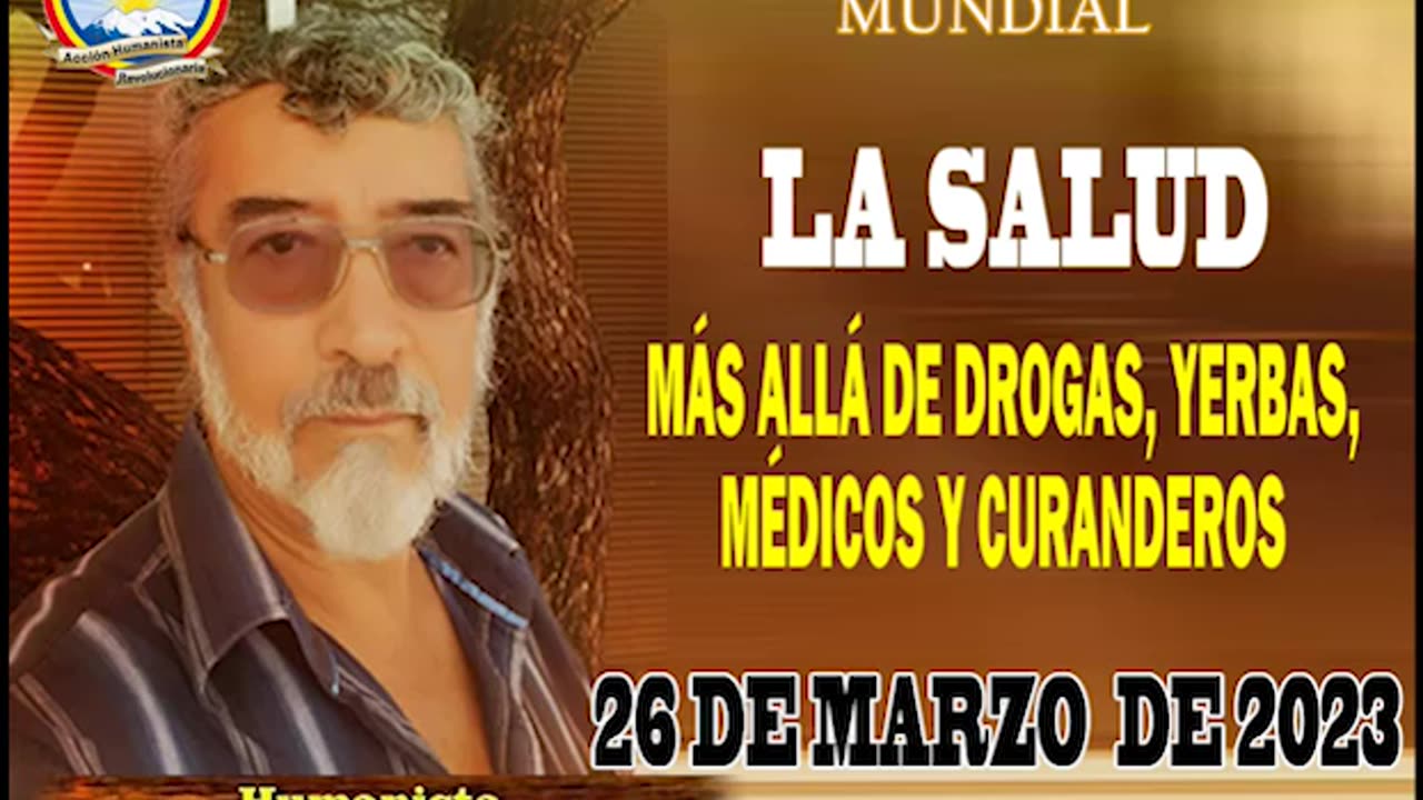 26-03-2023 LA SALUD, MÁS ALLÁ DE DROGAS, YERBAS, MÉDICOS Y CURANDEROS