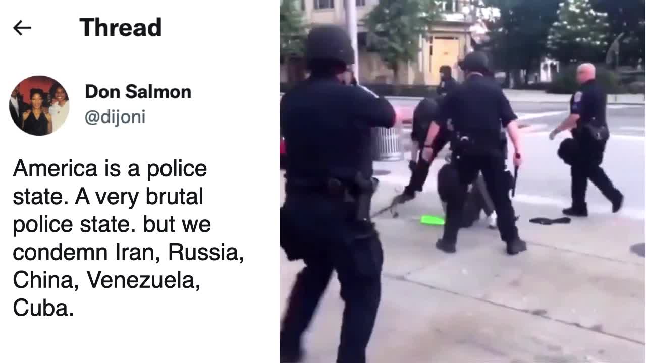 America is a very brutal police state, but we condemn Iran, Russia, China, Venezuela, Cuba.