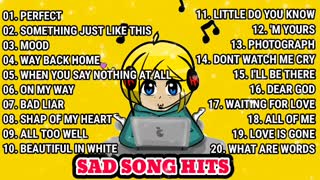 BEST SAD SONG PLAYLIST