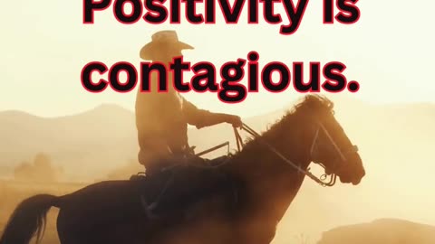 Positivity is contagious