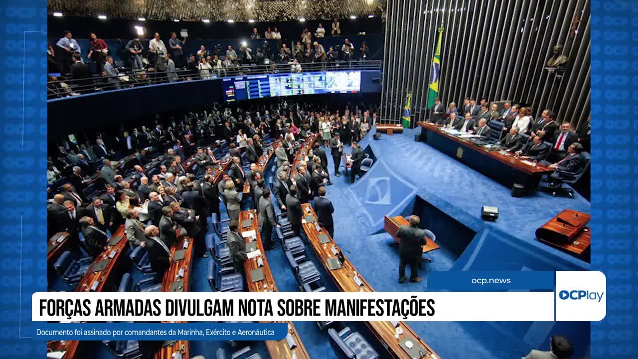 Forças Armadas divulgam nota sobre manifestações