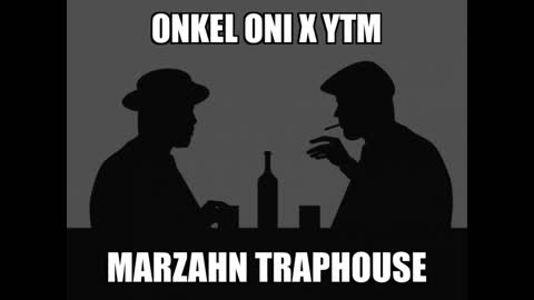 Onkel Oni X YTM - Marzahn Traphouse