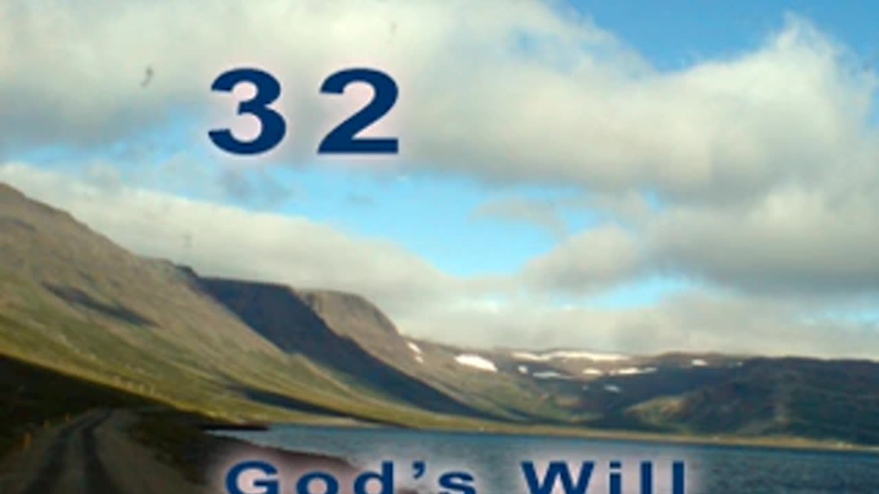 God's Will - Verse 32. Eternal soul [2012]