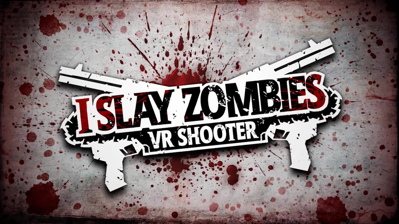 I Slay Zombies - VR Shooter ▶ Official Gameplay Trailer