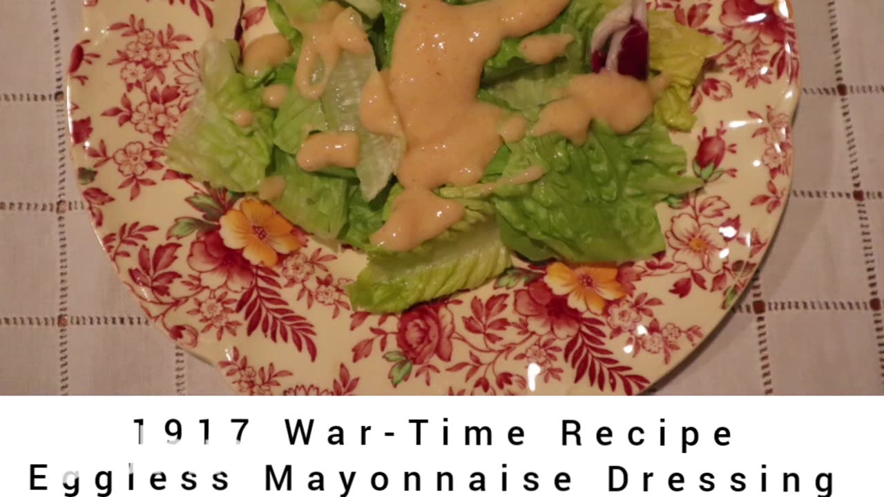 1917 War-Time Recipe: Eggless Mayonnaise Dressing