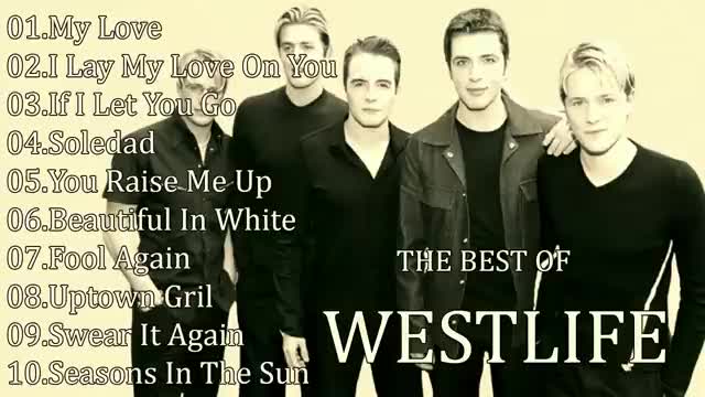 THE BEST OF WESTLIFE - FULL ALBUM