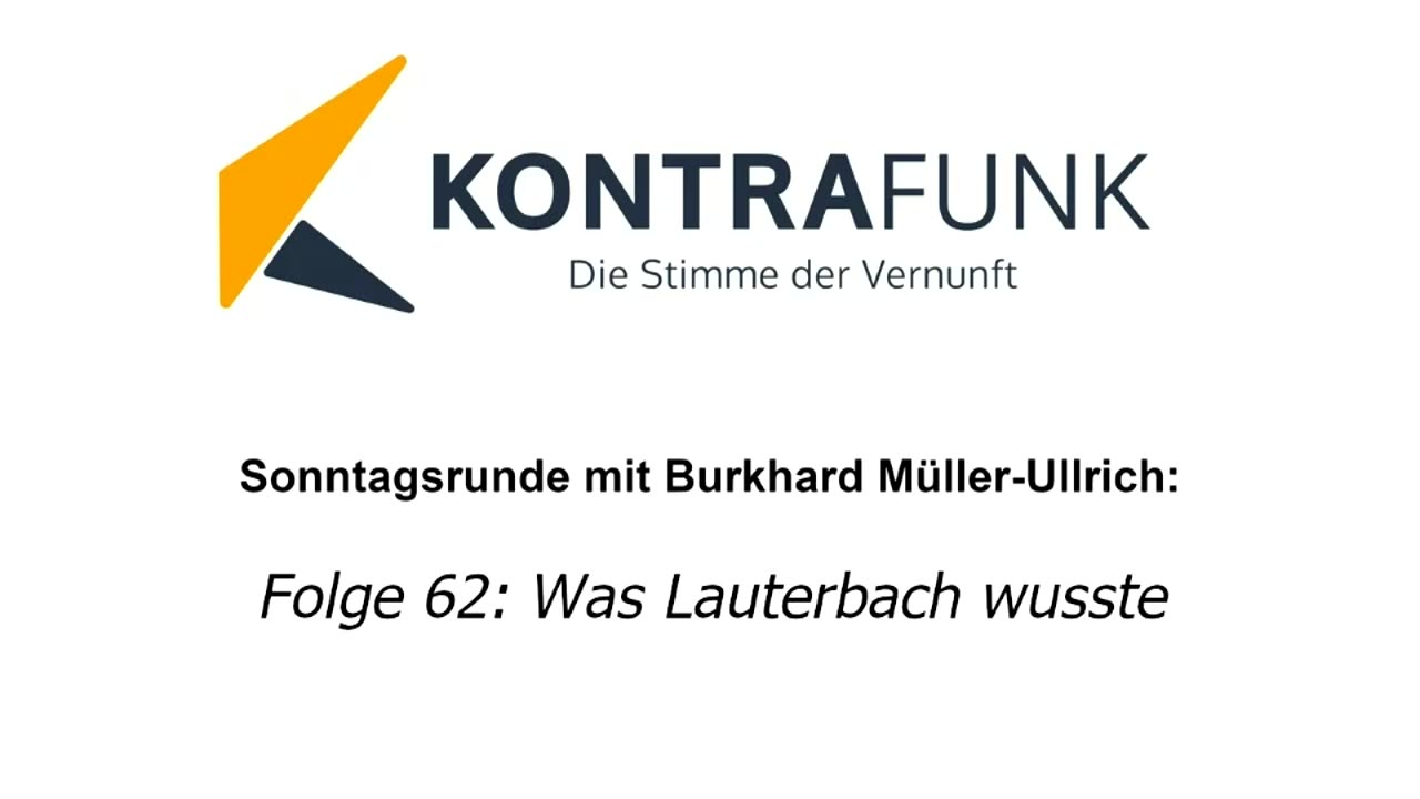 Die Sonntagsrunde mit Burkhard Müller-Ullrich - Folge 62: Was Lauterbach wusste