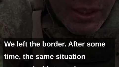 The testimony of this Russian soldier in reference to the events at the Belgorod_Bilhorod border is