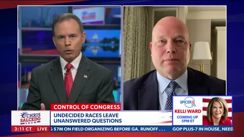 Matt Whitaker on The Chris Salcedo Show 11/10/2022