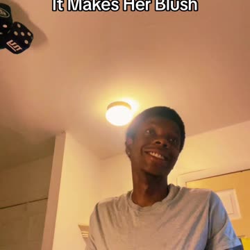 When You’re Silly/Goofy Just How She Likes It And It Makes Her Blush