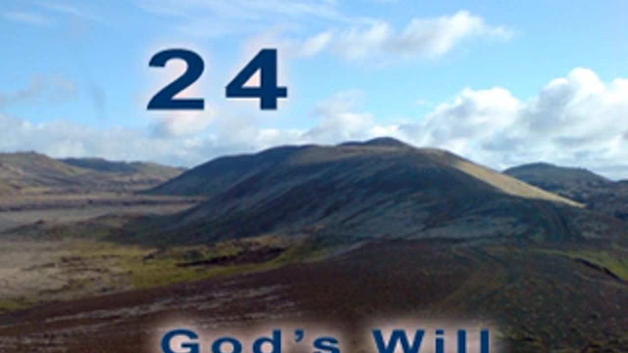 God's Will - Verse 24. God's love [2012]