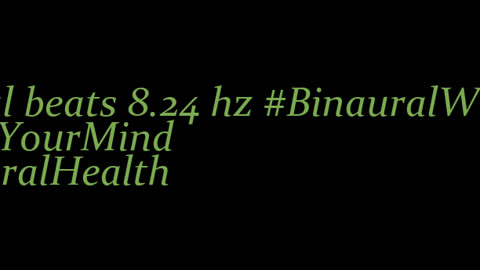 binaural_beats_8.24hz_BinauralChillout BinauralFocusBoost SpiritualAwakening