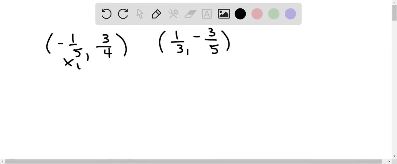 Use the slope formula to find the slope of the line containing each pair of points. (-1/