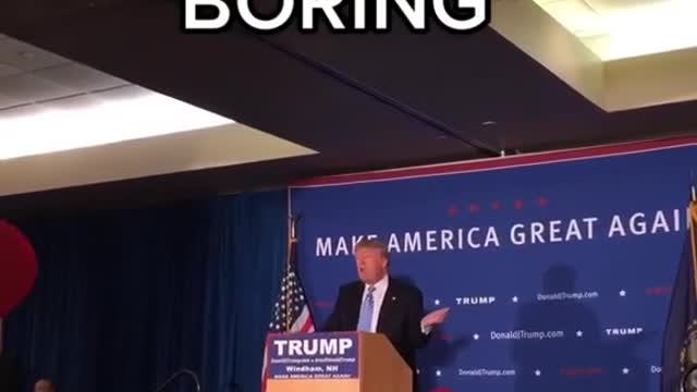 Today is the anniversary of the time we told Trump he was boring.
