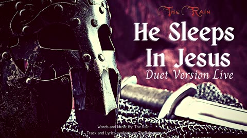 He Sleeps In Jesus - Duet Version Live