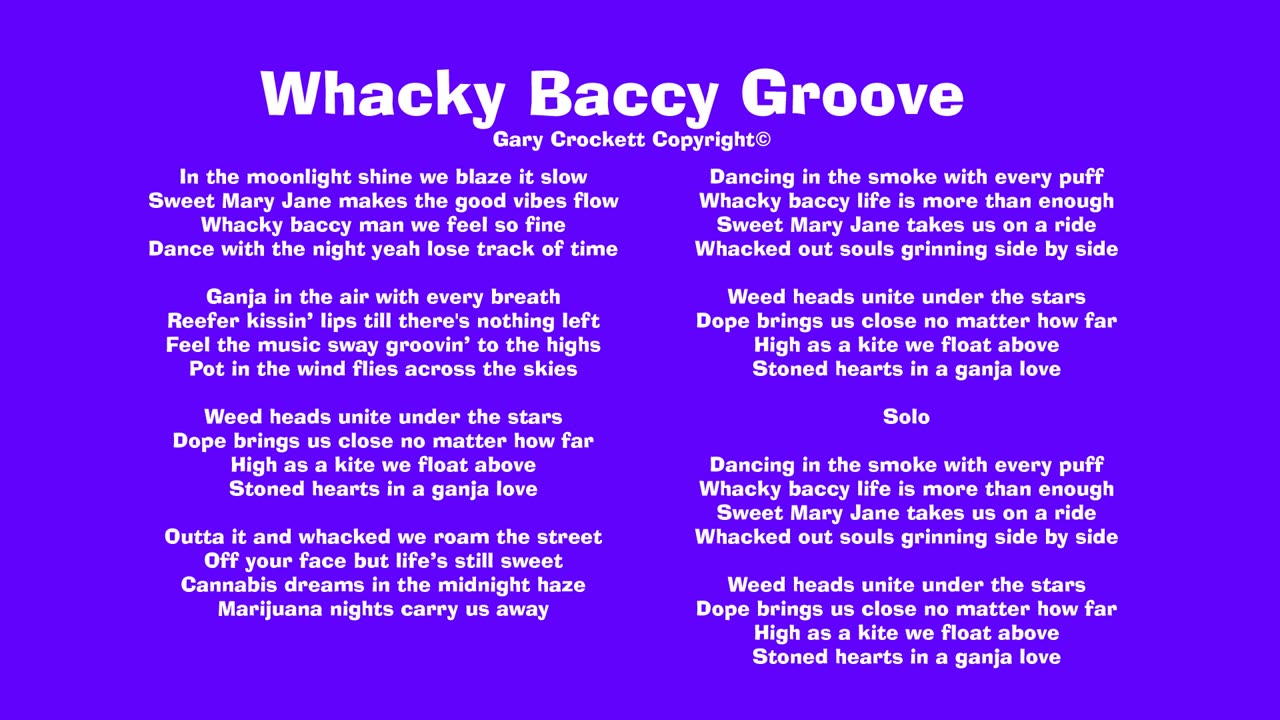 Whacky Baccy Groove Song