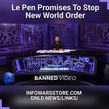 Alex Jones: Marie Le Pen Promises To Arrest Macron To Save France From The New World Order - 7/5/23