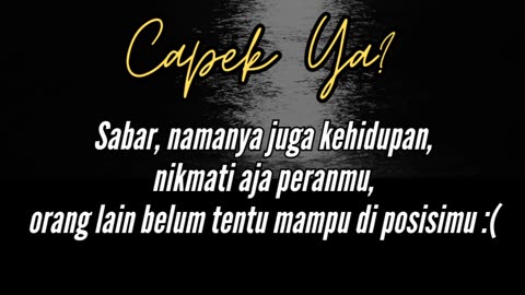 Capek ya?