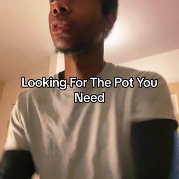 Looking For The Pot You Need