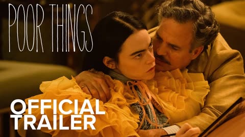 POOR THINGS Trailer (2023) Emma Stone Willem Dafoe Mark Ruffalo Sci-Fi