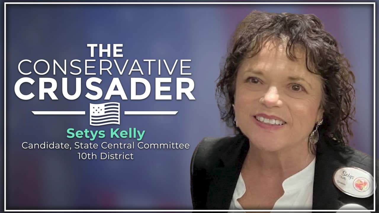 SETYS KELLY Candidate for State Central Committee joins us — 1/19/2024 [E260]