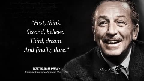 21 Quotes from Walt Disney that are Worth Listening To! | Life-Changing Quotes